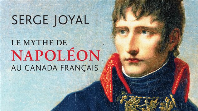Lundi 26 septembre 2016 Film en avant-première : Le Mythe de Napoléon au Canada Français
