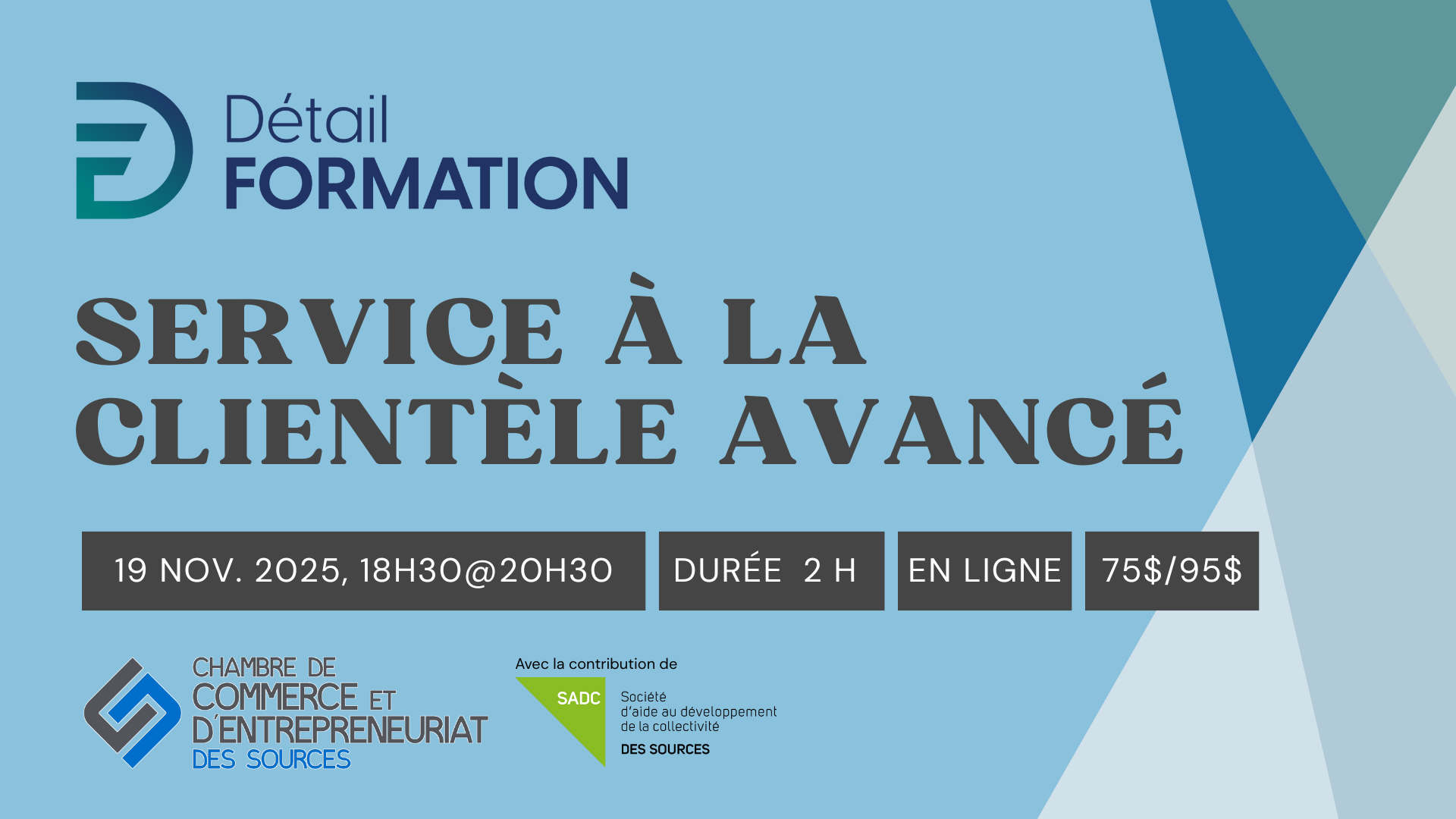 Service à la clientèle AVANCÉ