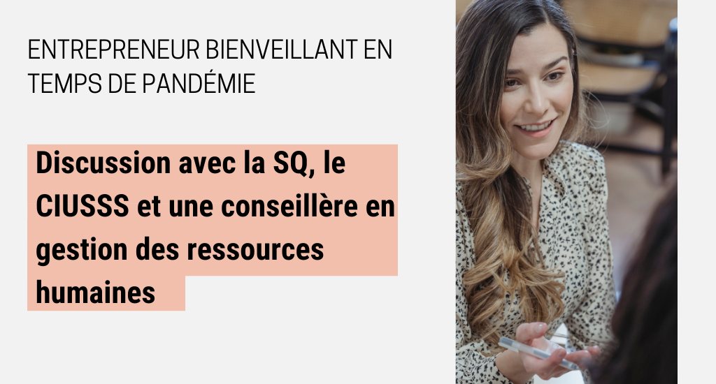Entrepreneur bienveillant en temps de pandémie