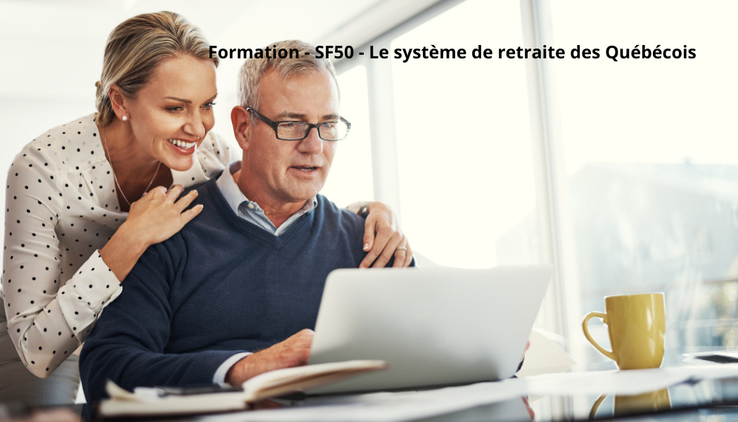 Formation - SF50 - Le système de retraite des Québécois