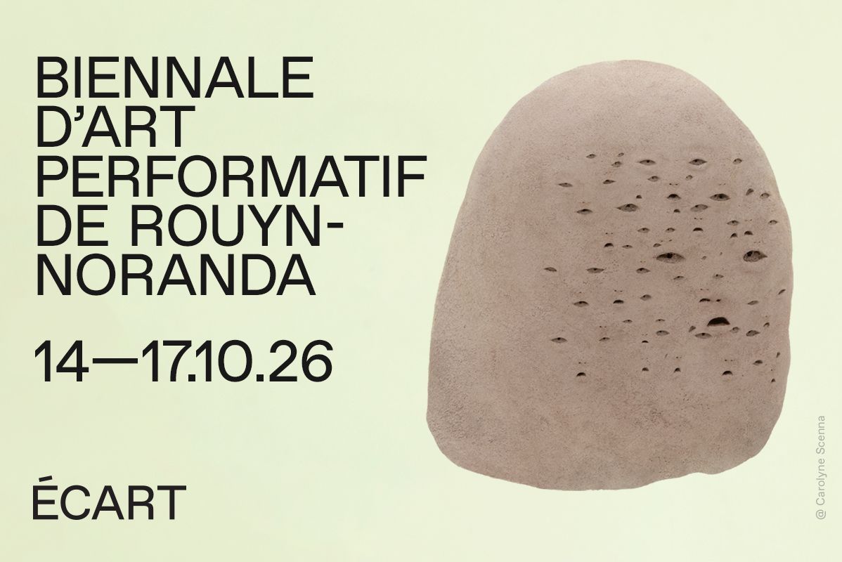 12e Biennale d'art performatif de Rouyn-Noranda