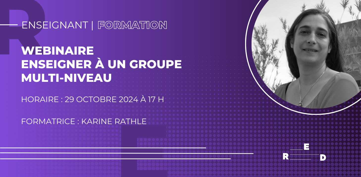 WEBINAIRE | Enseigner à un groupe multi-niveau