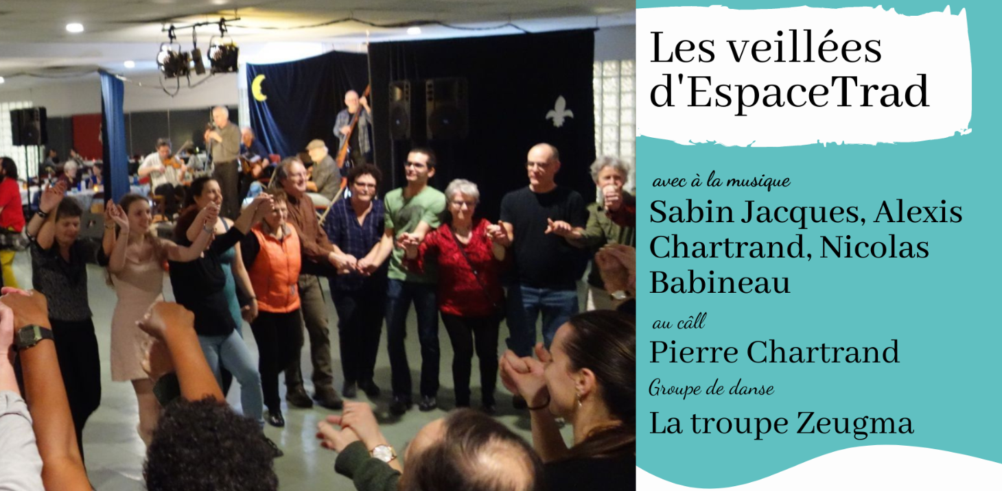 Veillée d’EspaceTrad - Février