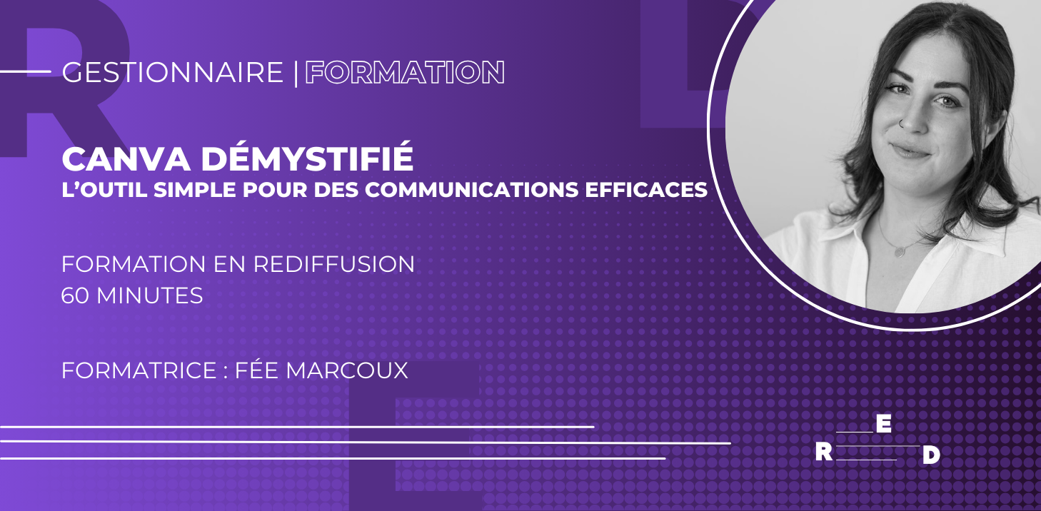 Formation en rediffusion | Canva démystifié : l'outil simple pour des communications efficaces