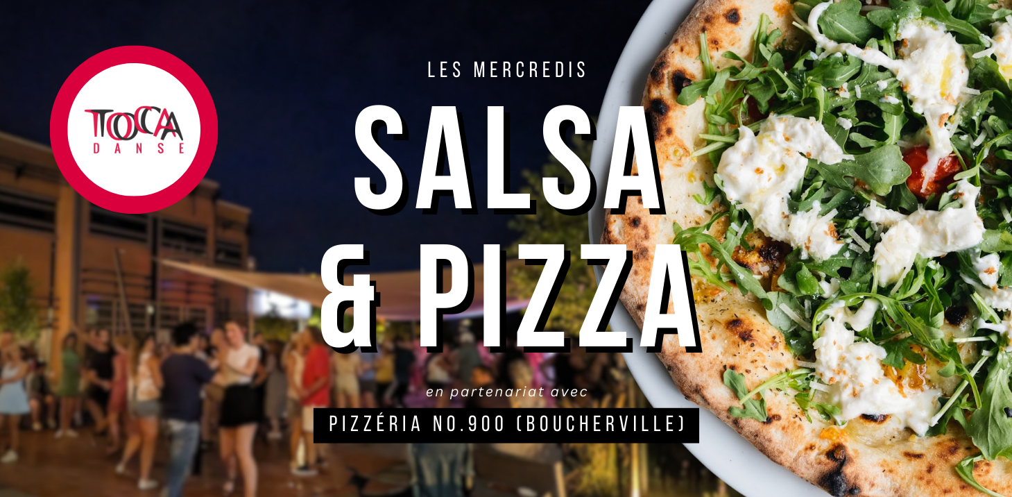 Les mercredis Salsa & Pizza de Boucherville