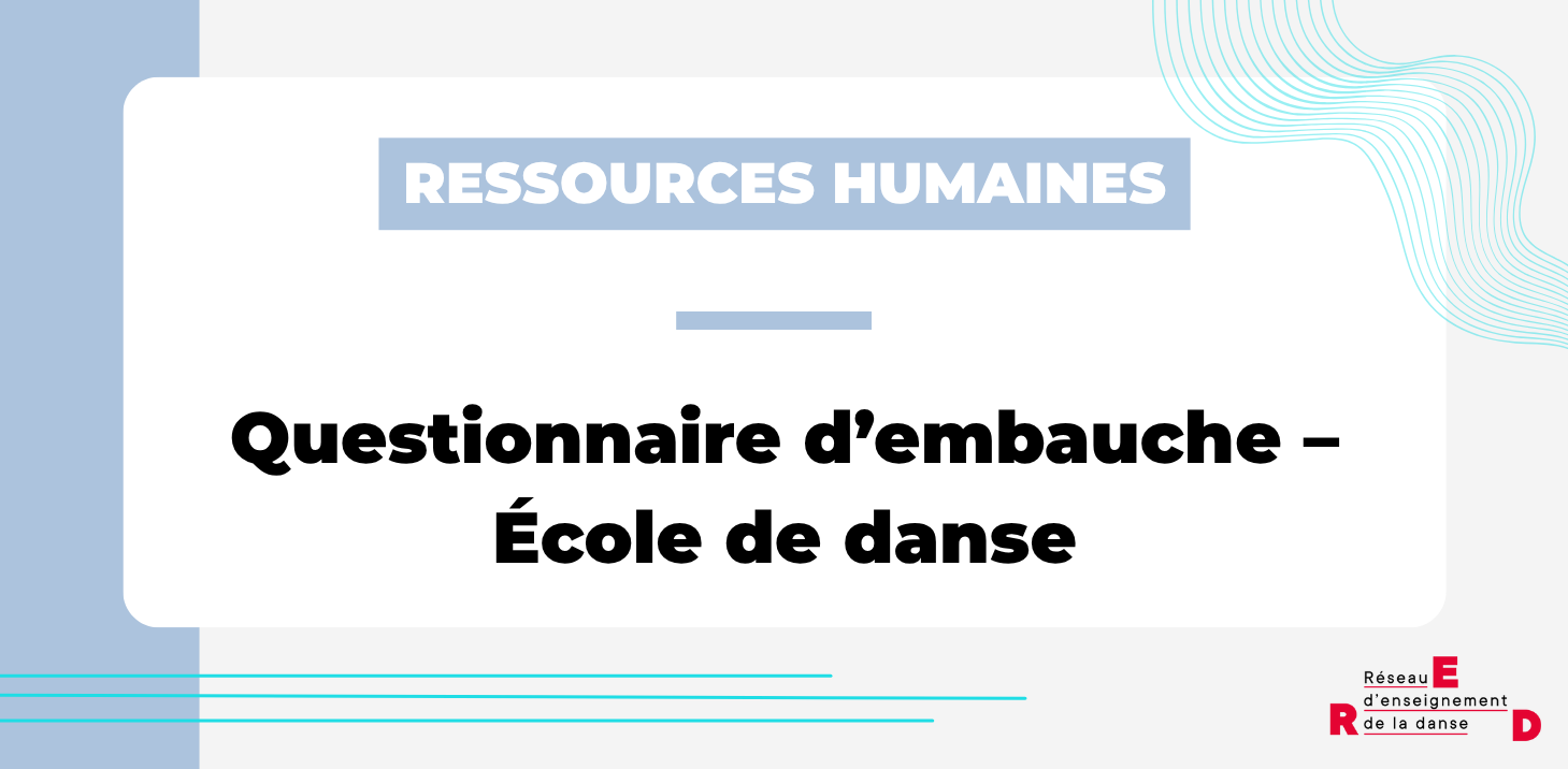 Questionnaire d’embauche – École de danse