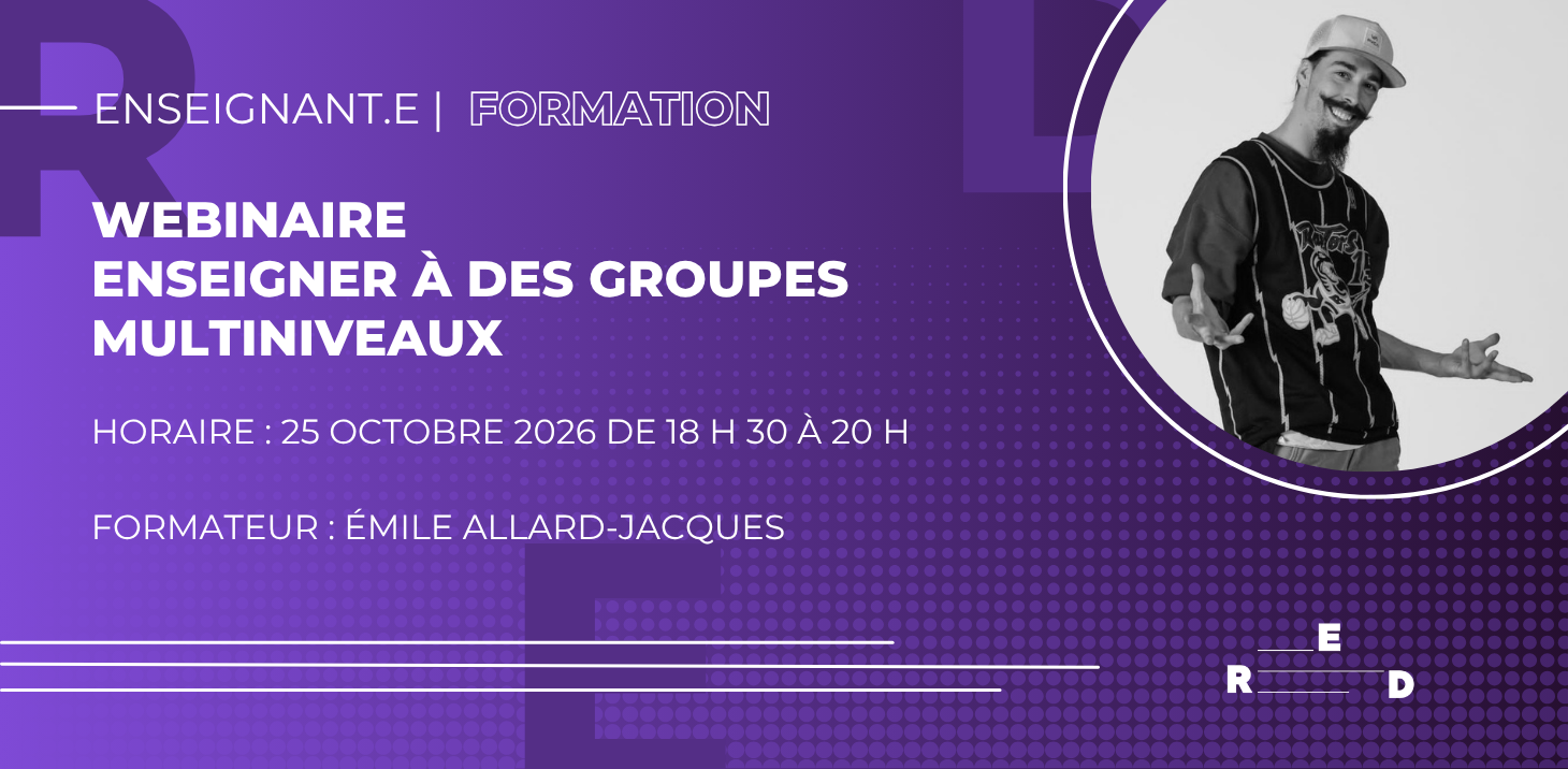 WEBINAIRE | Enseigner à des groupes multiniveaux