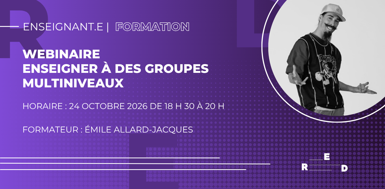 WEBINAIRE | Enseigner à des groupes multiniveaux