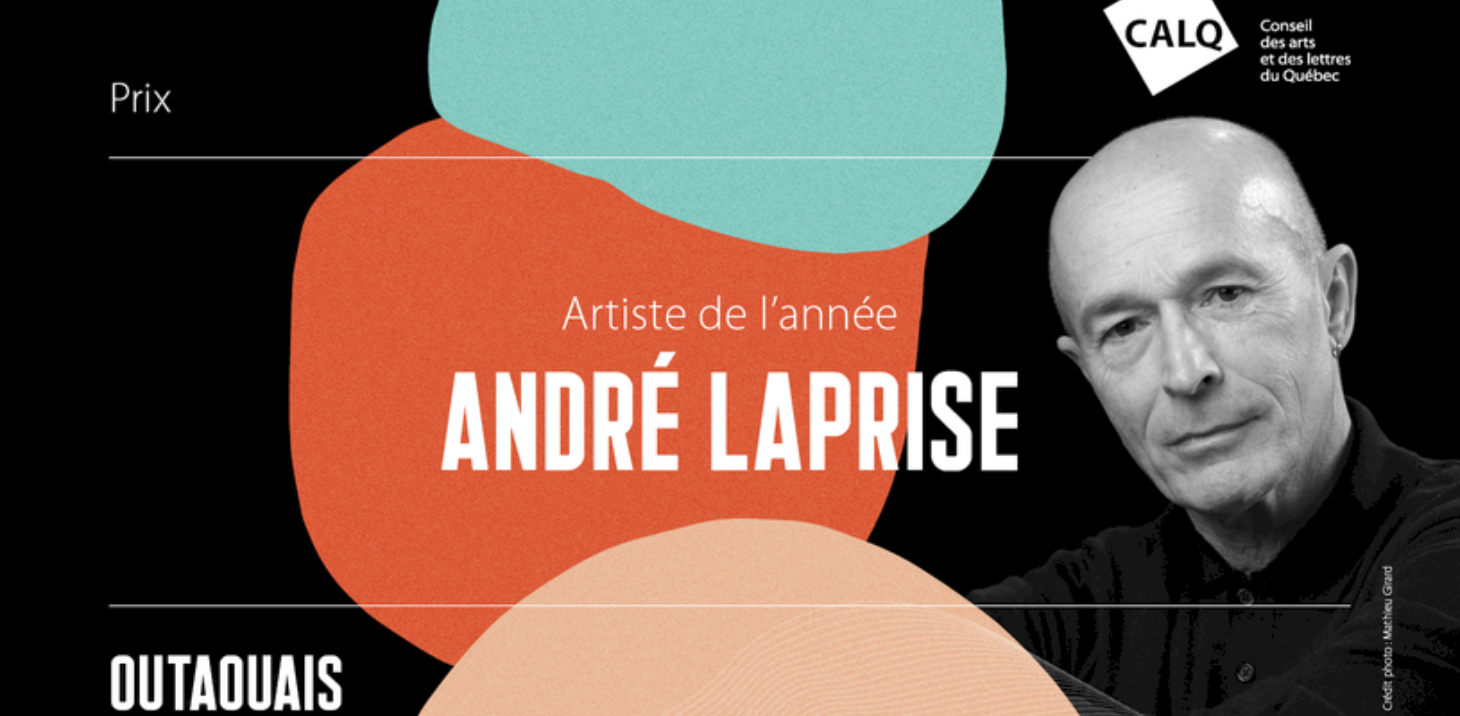 Le RED tient à féliciter André Laprise pour son prix d'artiste de l'année en Outaouais décerné par le CALQ!