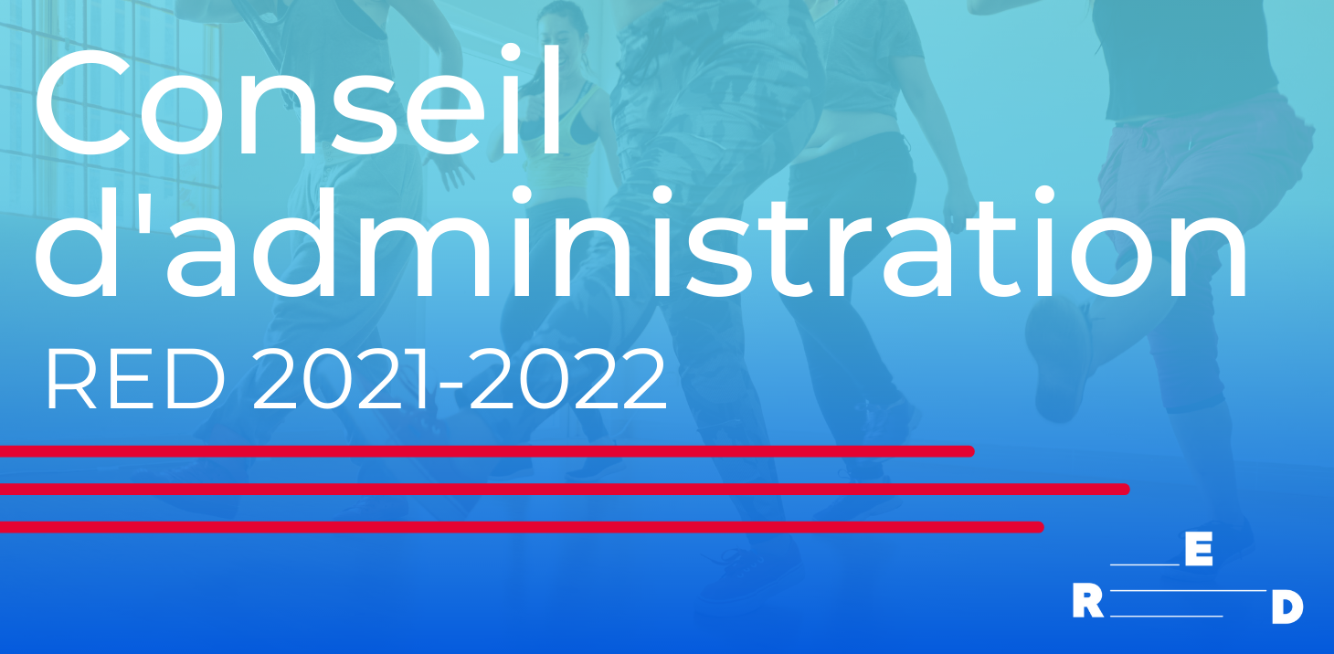 Conseil d'administration 2021-2022 du RED : constance et nouveauté