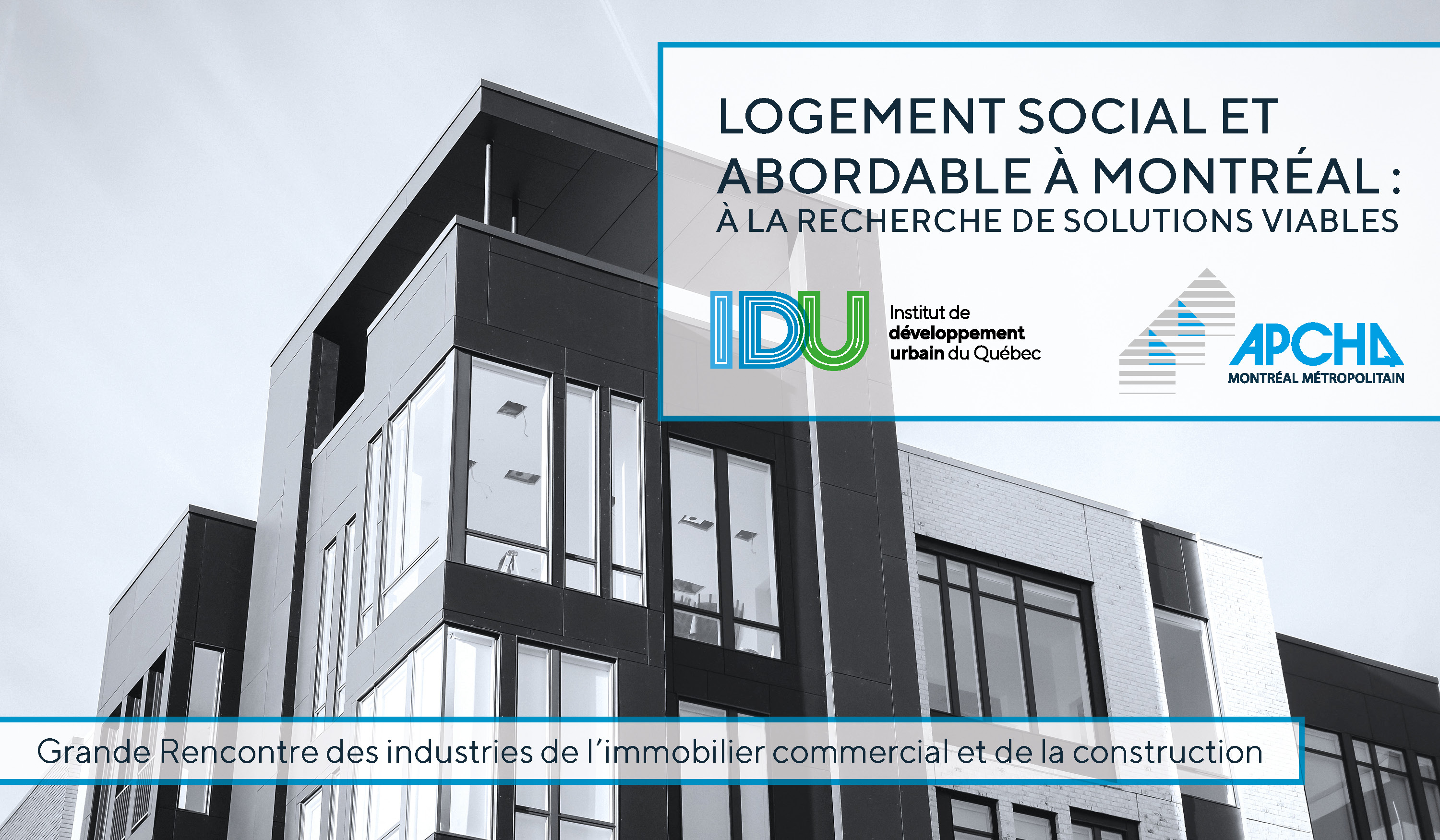 Logement social et abordable à Montréal: à la recherche de solutions viables