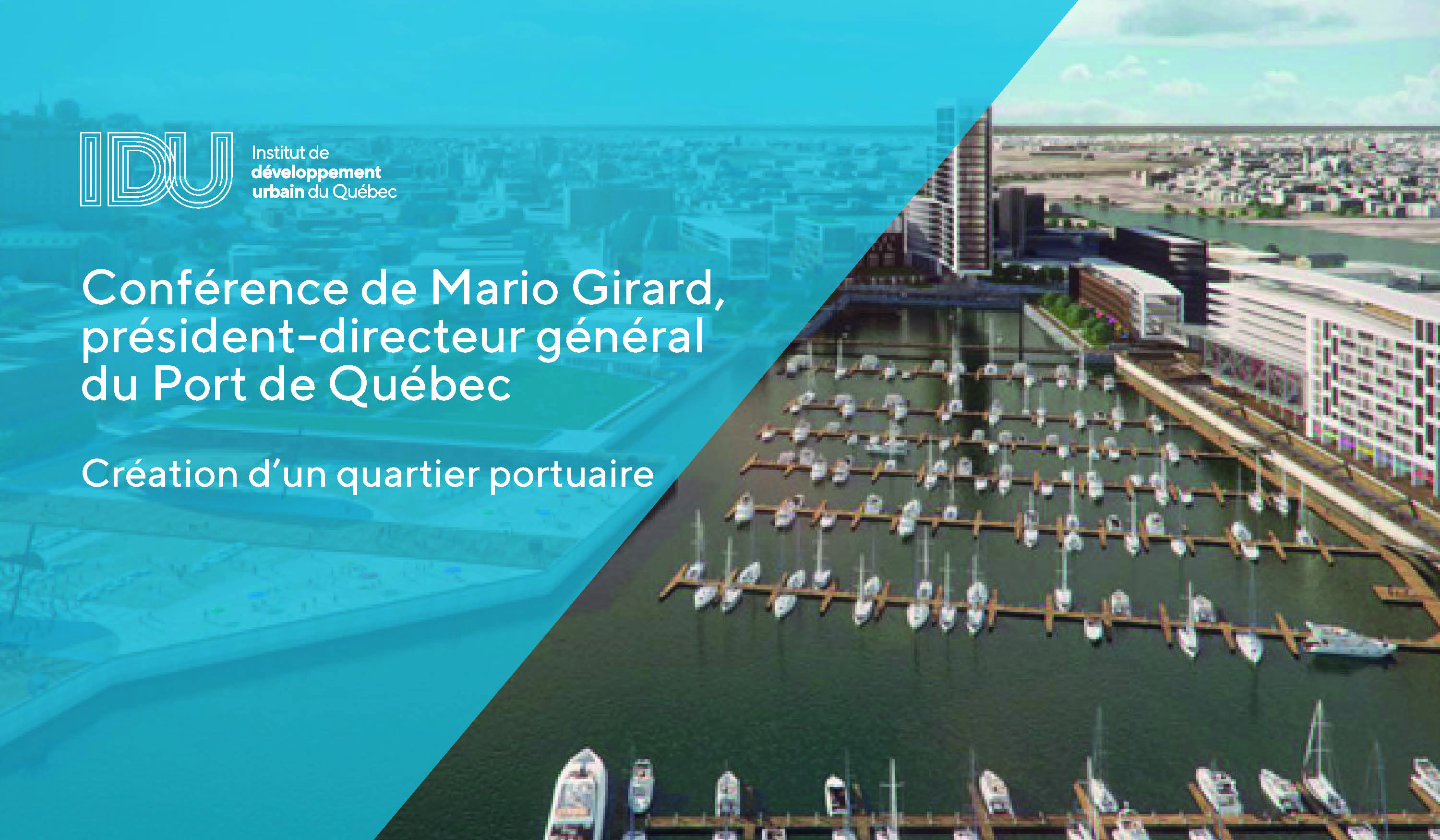 Conférence de Mario Girard, Président-directeur général du Port de Québec