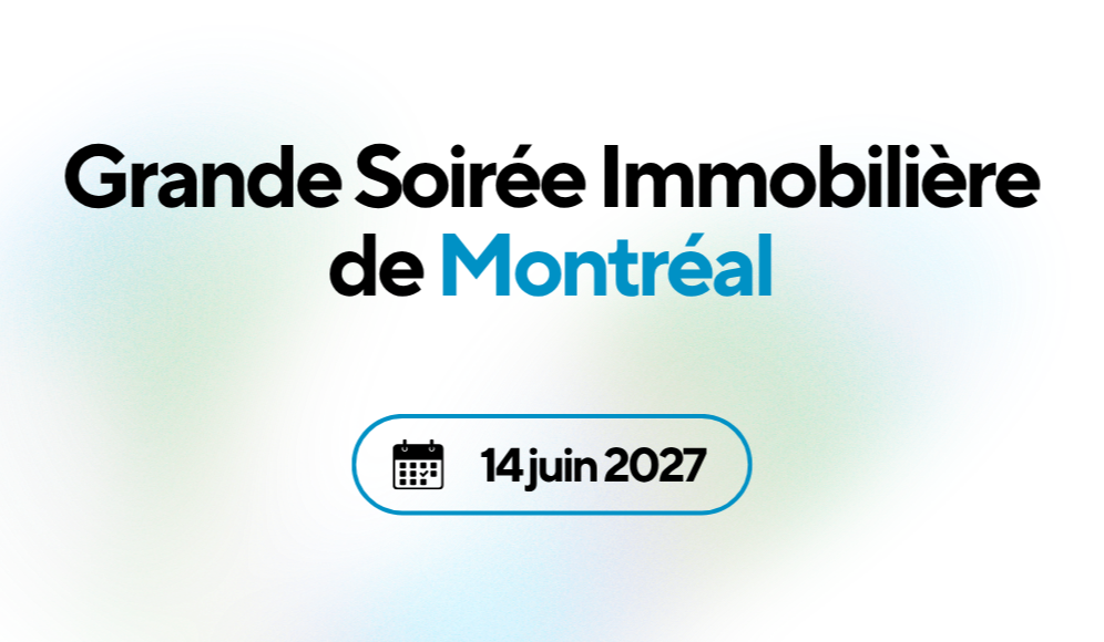 Grande Soirée Immobilière de Montréal