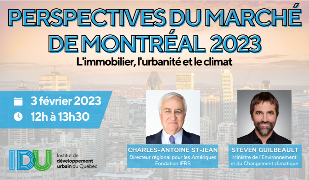 Perspectives du marché de Montréal : L’immobilier, l’urbanité et le climat