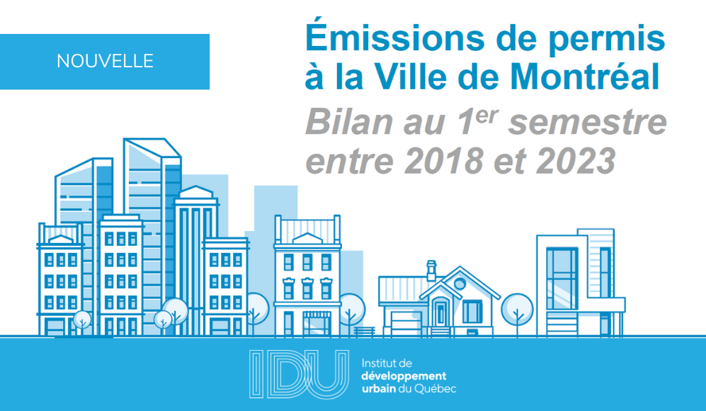 Émissions de permis à la Ville de Montréal Bilan au 1er semestre