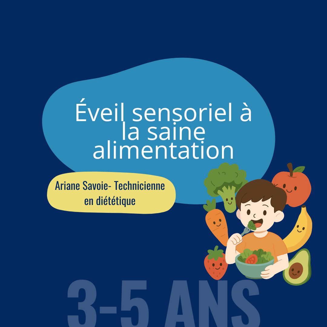Éveil sensoriel à la saine alimentation
