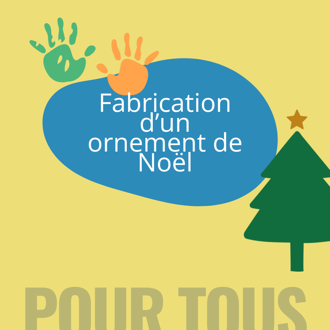Fabrication d'un ornement de Noël