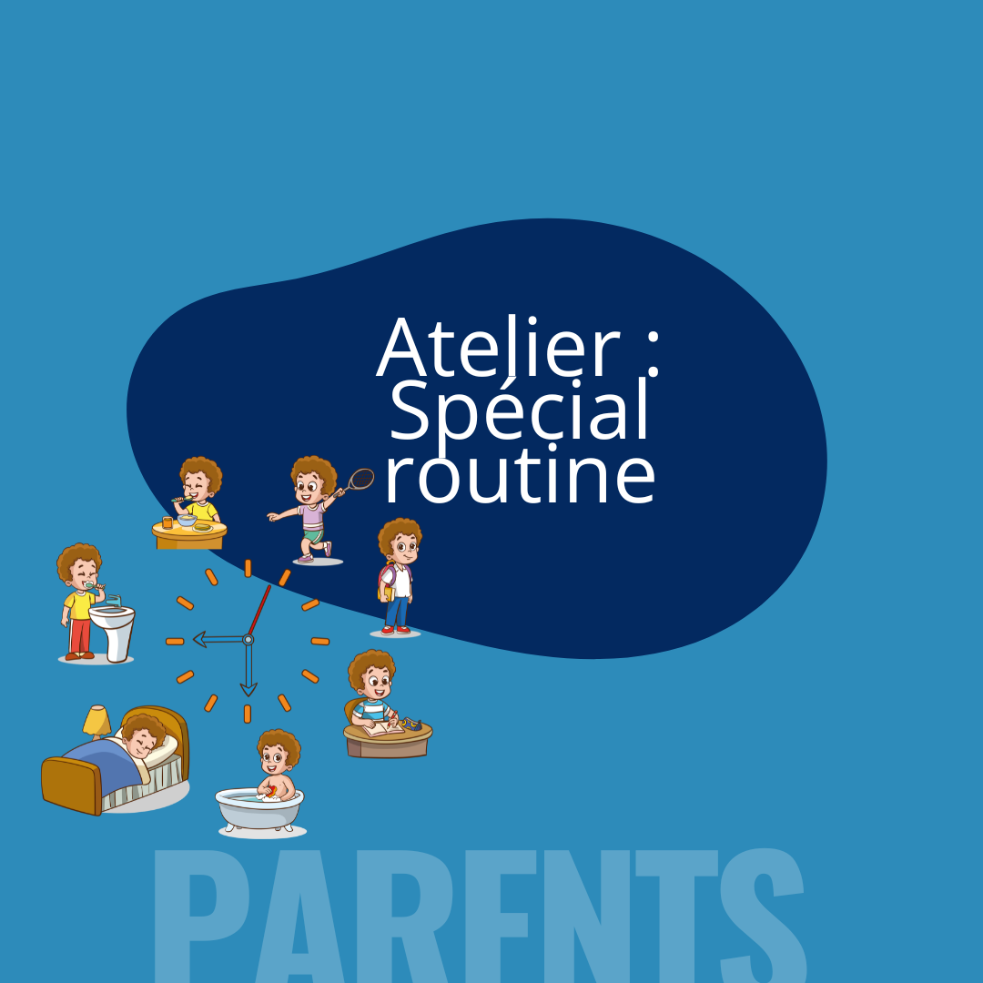 Atelier : Spécial routine