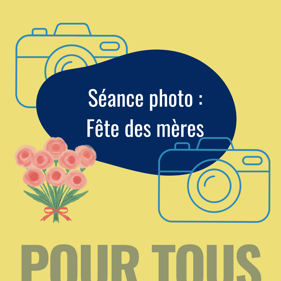 Séance photo : Fête des mères