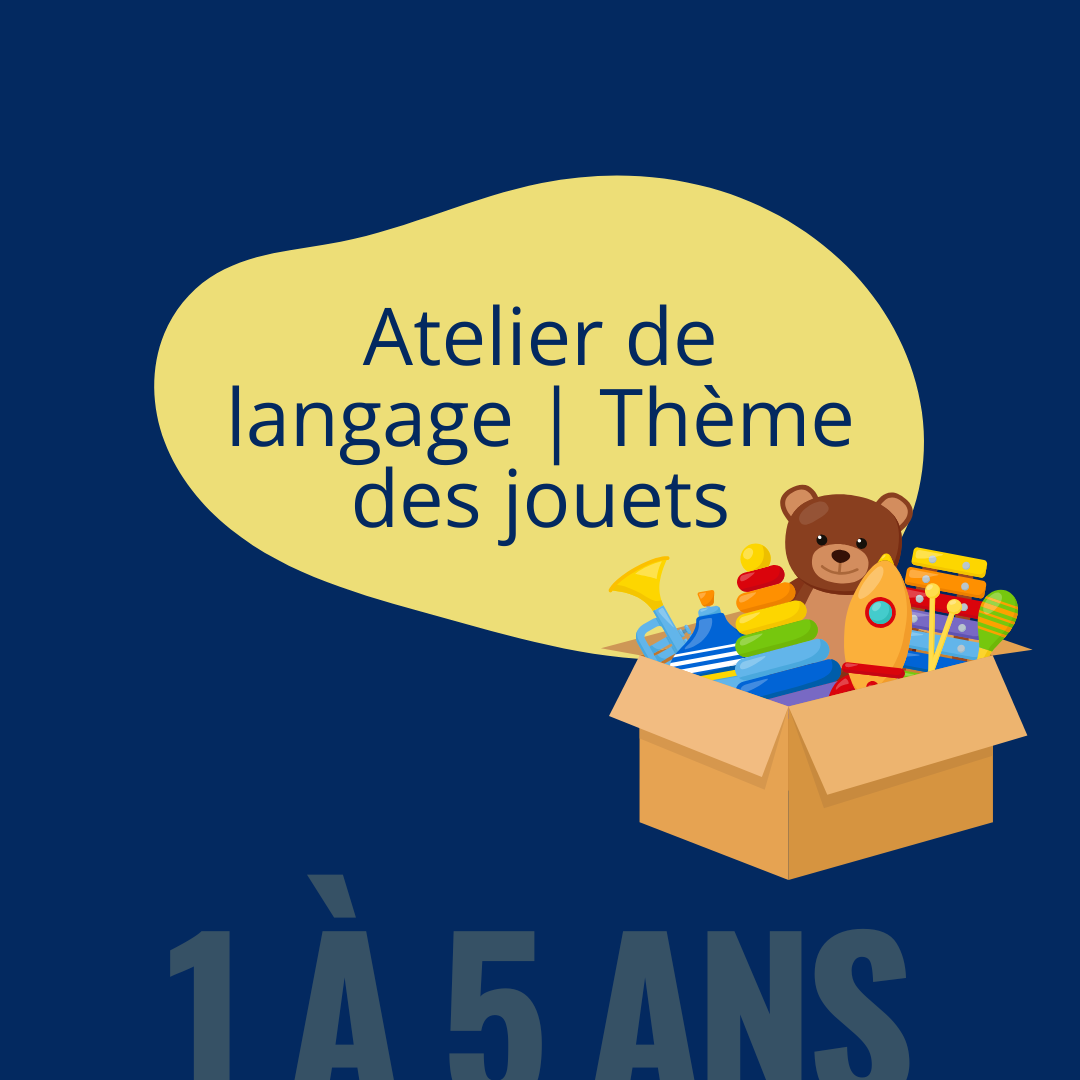 Atelier de langage | Thème des jouets