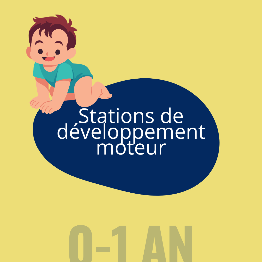 Stations de développement moteur