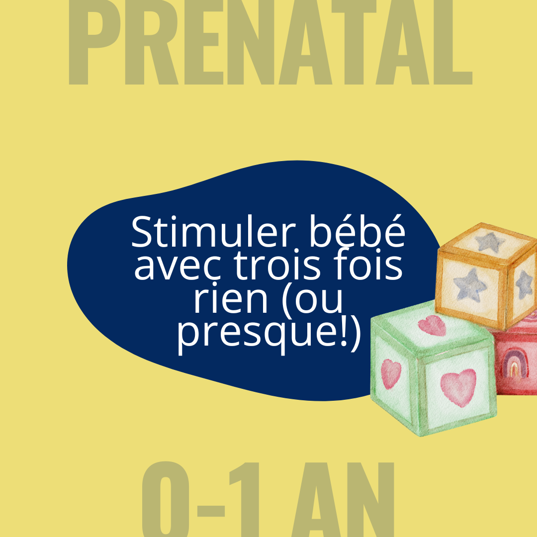 Stimuler bébé avec trois fois rien (ou presque!)