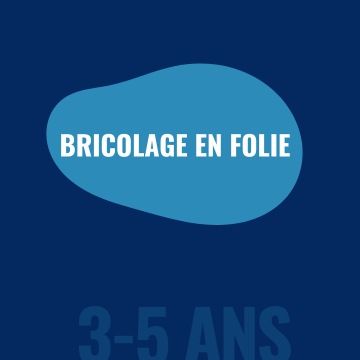 Bricolage en folie