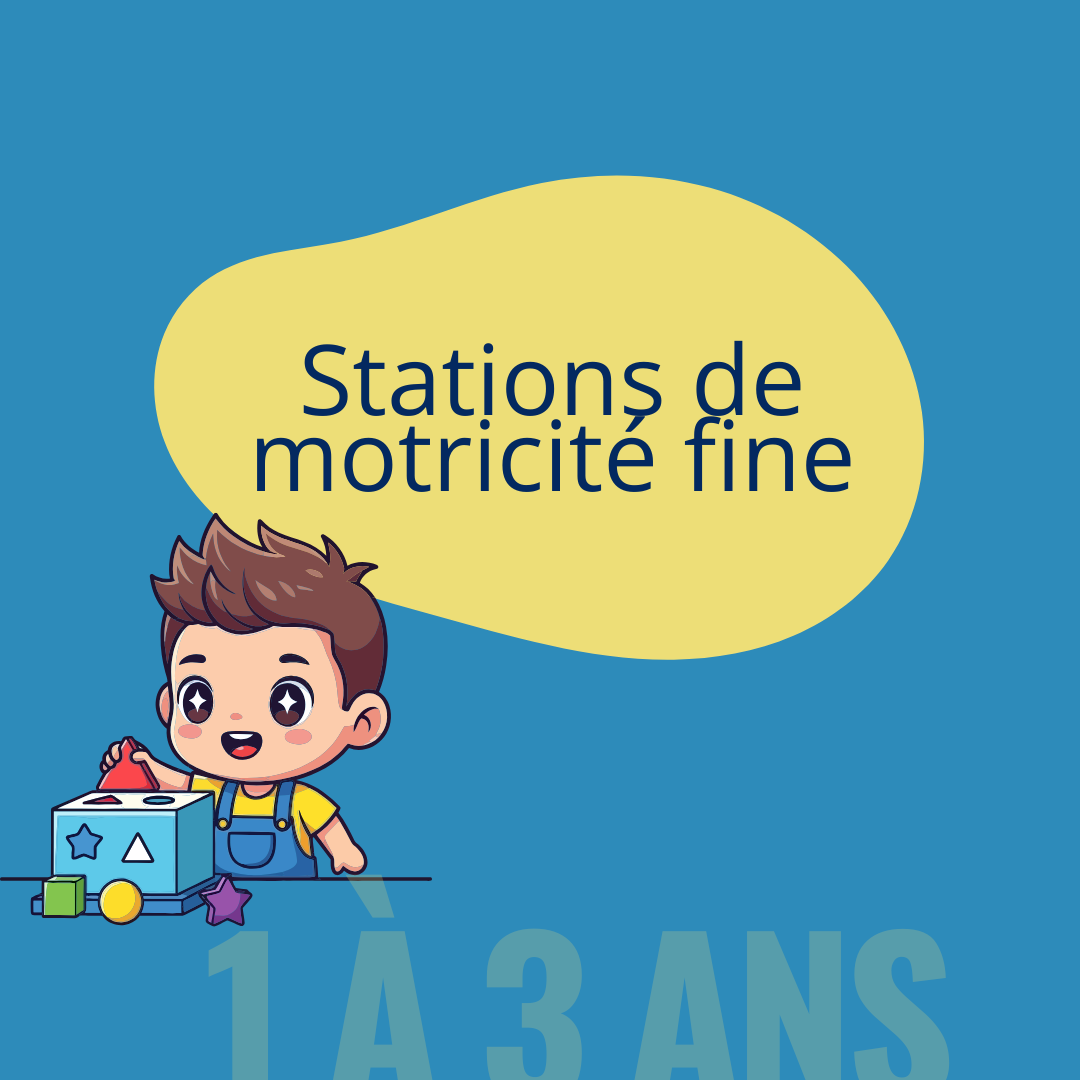Stations de motricité fine