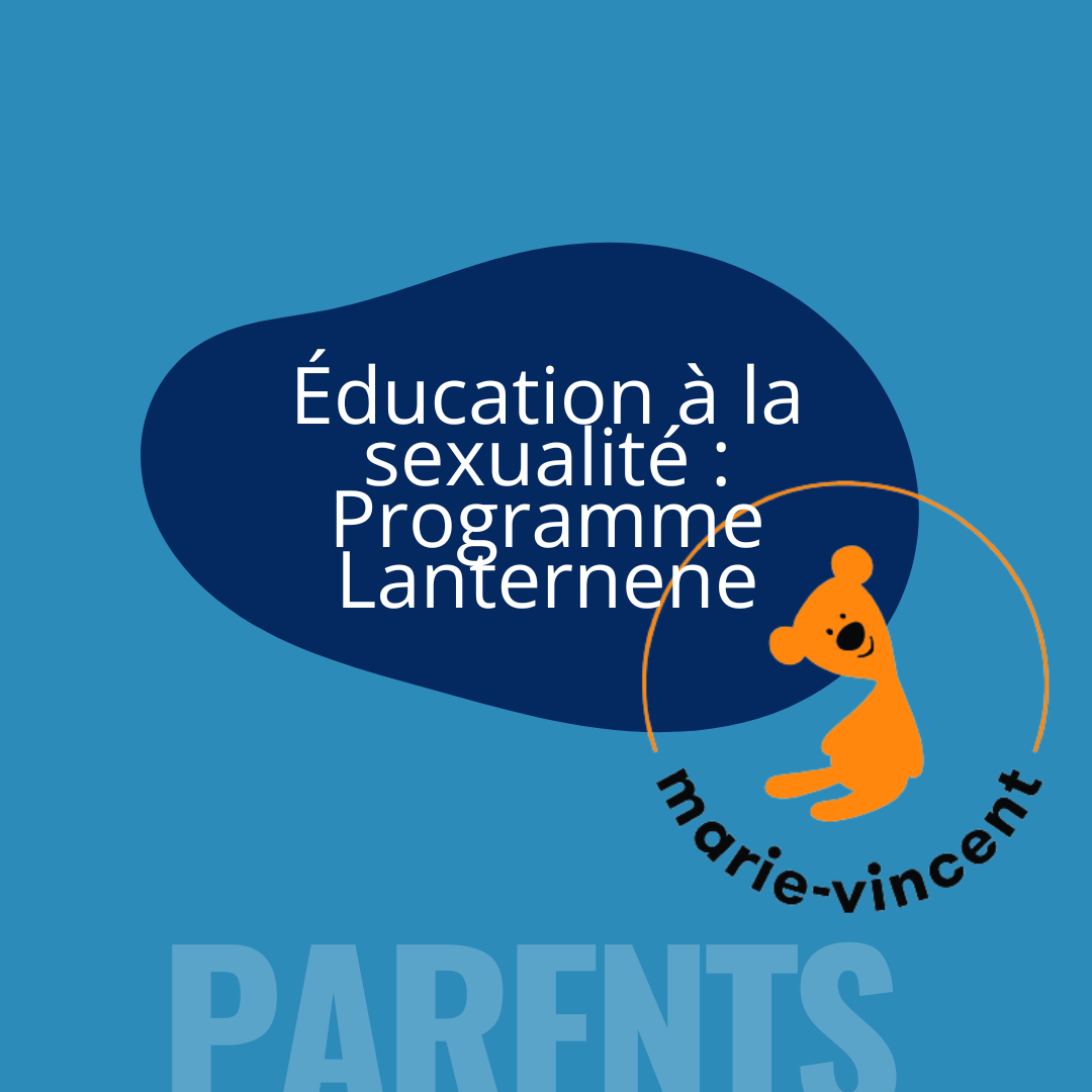 Éducation à la sexualité : Programme Lanterne