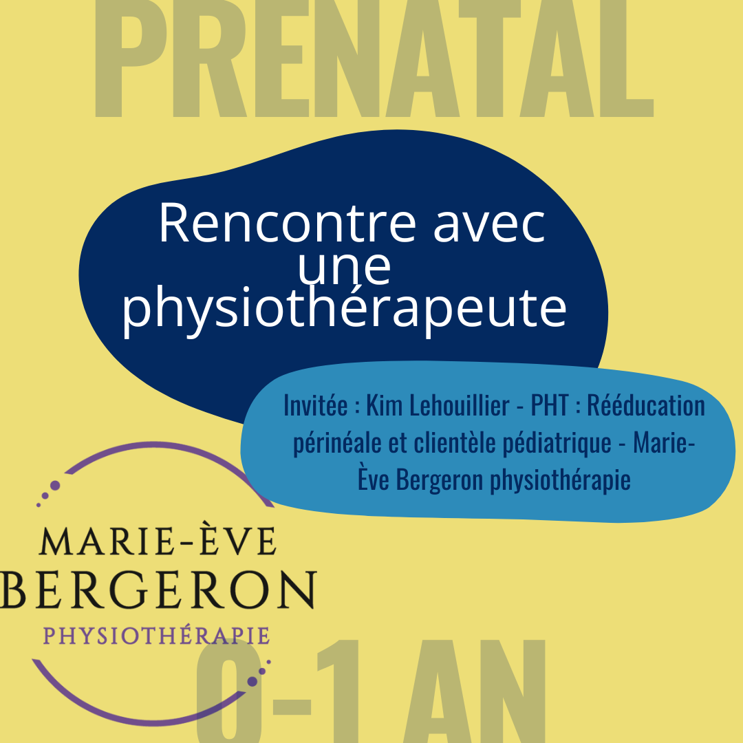 Rencontre avec une physiothérapeute