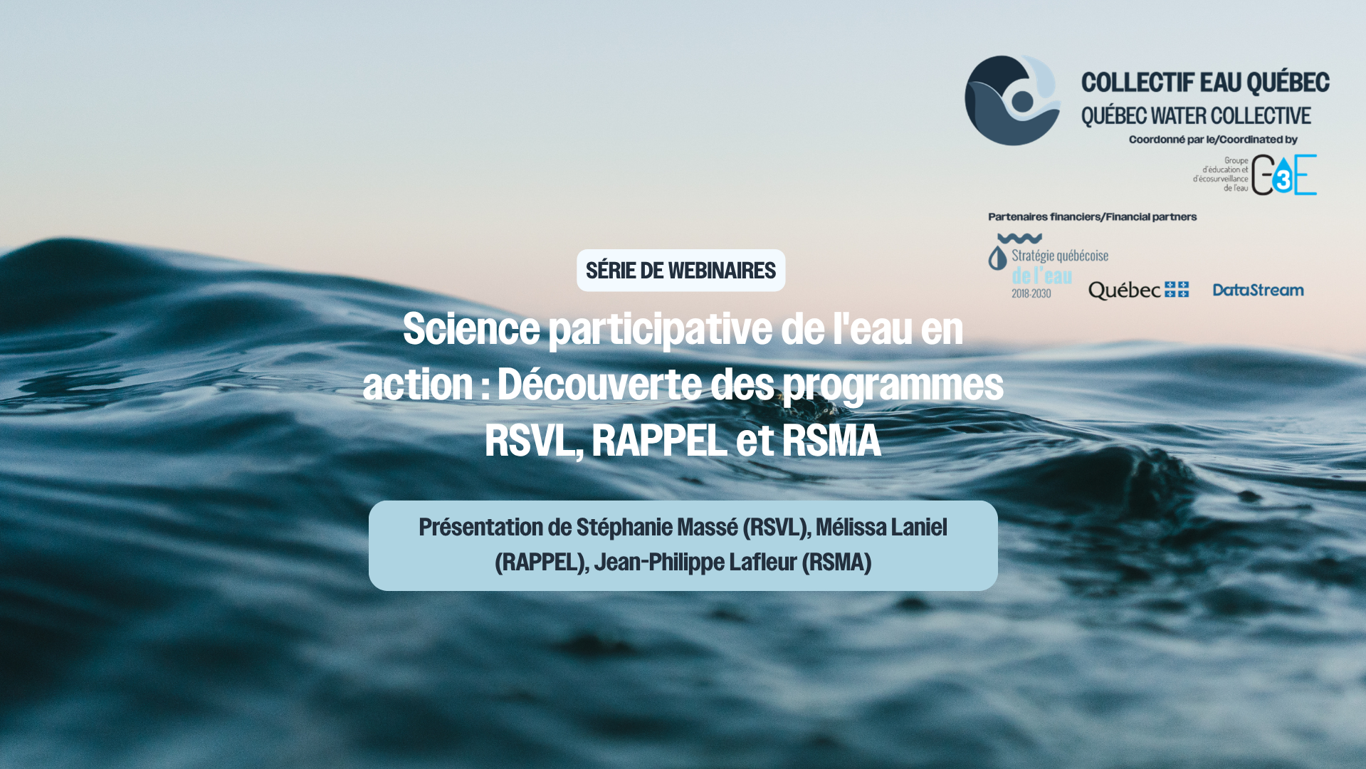 Science participative en action épisode 4 : Découverte des programmes RSVL-RAPPEL-RSMA