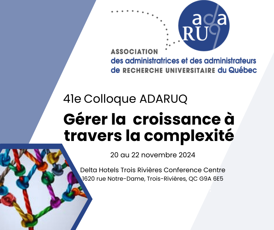 41e Colloque ADARUQ - Trois-Rivières