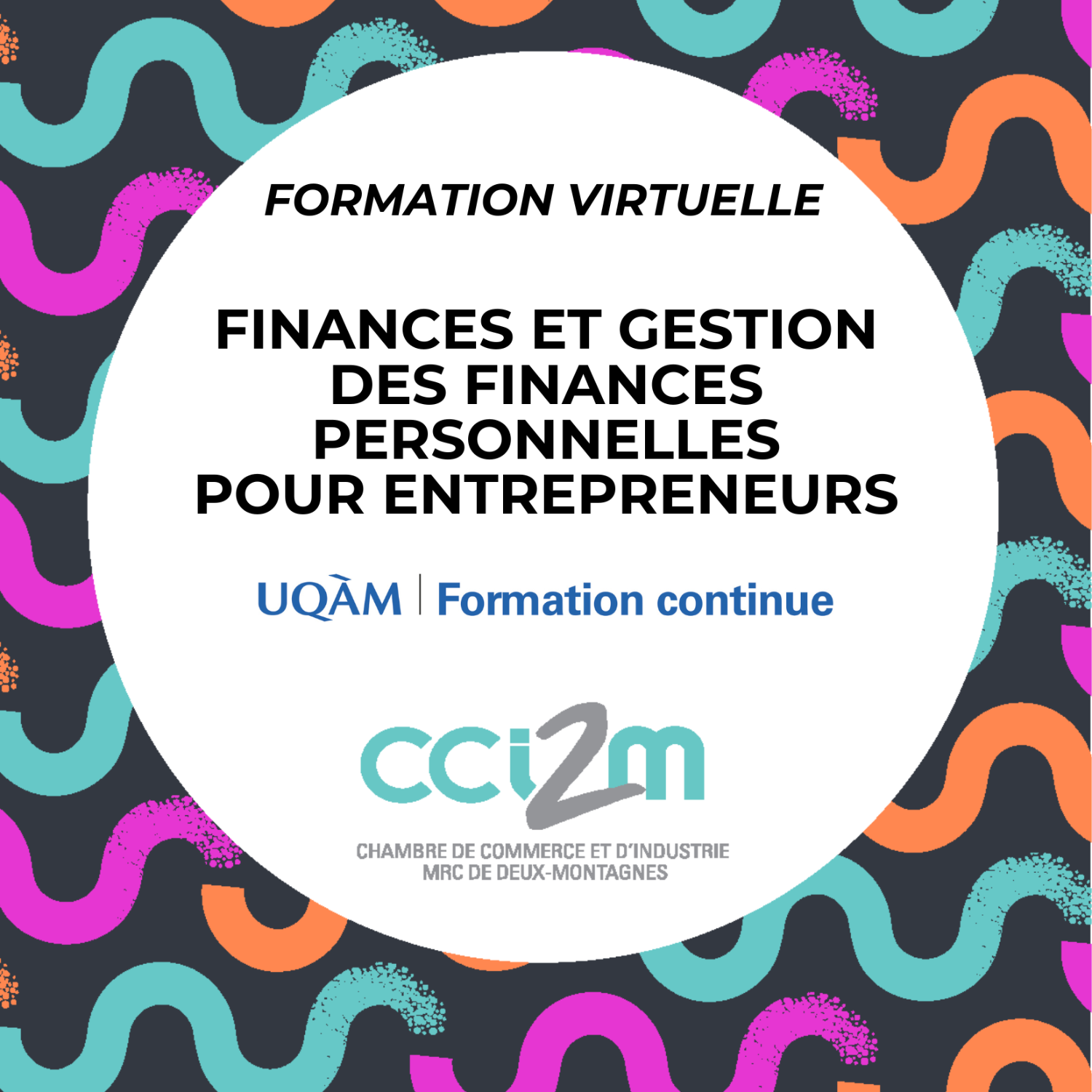 Formation virtuelle | Finances et gestion des finances personnelles pour les entrepreneurs