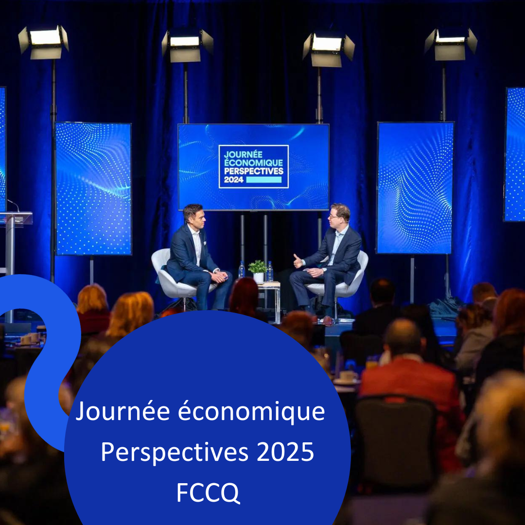 Journée Économique - Perspectives 2025 FCCQ