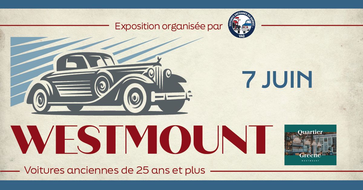 VAQ - Expo de voitures anciennes à Westmount