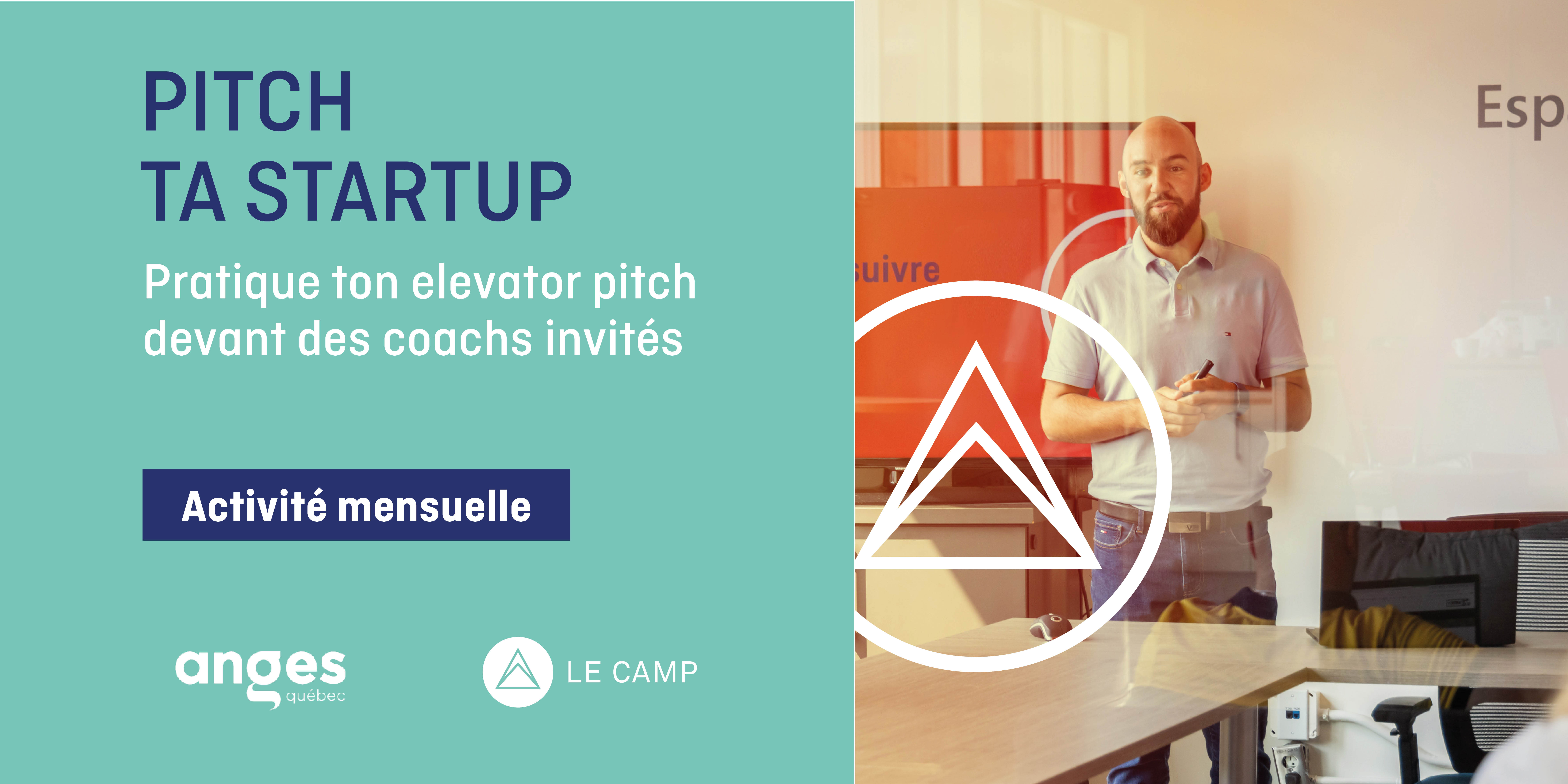Pitch ta startup - Pratique ton elevator pitch | Édition de mars