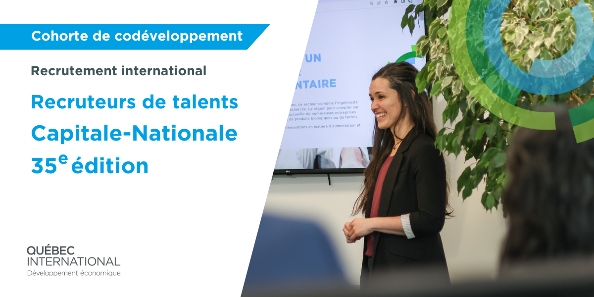 Recruteurs de talents — Capitale-Nationale (35e cohorte)