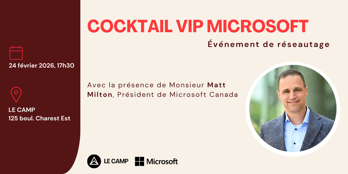 Cocktail VIP – LE CAMP x Microsoft