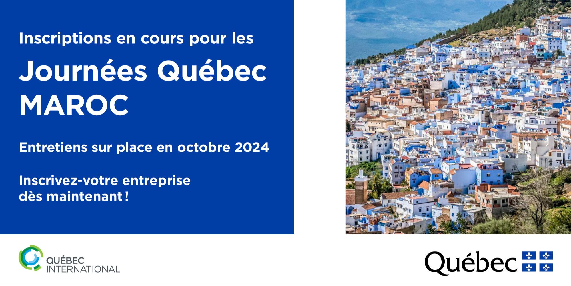 Inscription aux Journées Québec MAROC en cours (Entretiens en octobre 2024)