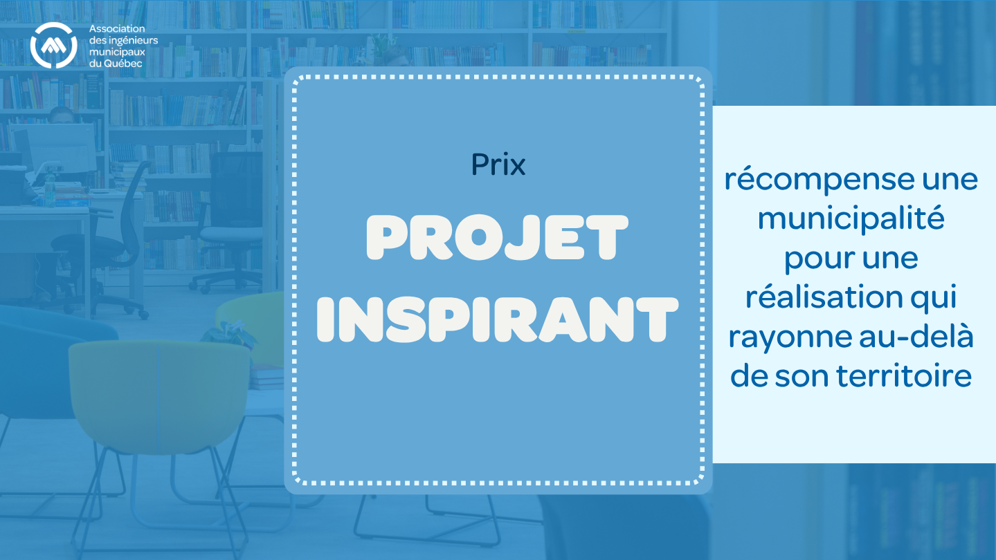 Prix Projet Inspirant - Rayonnement municipal