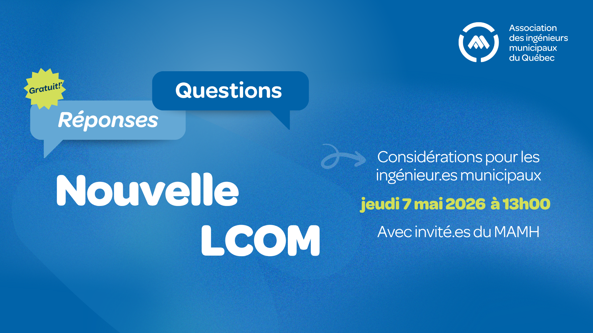 Nouvelle LCOM | Questions et réponses