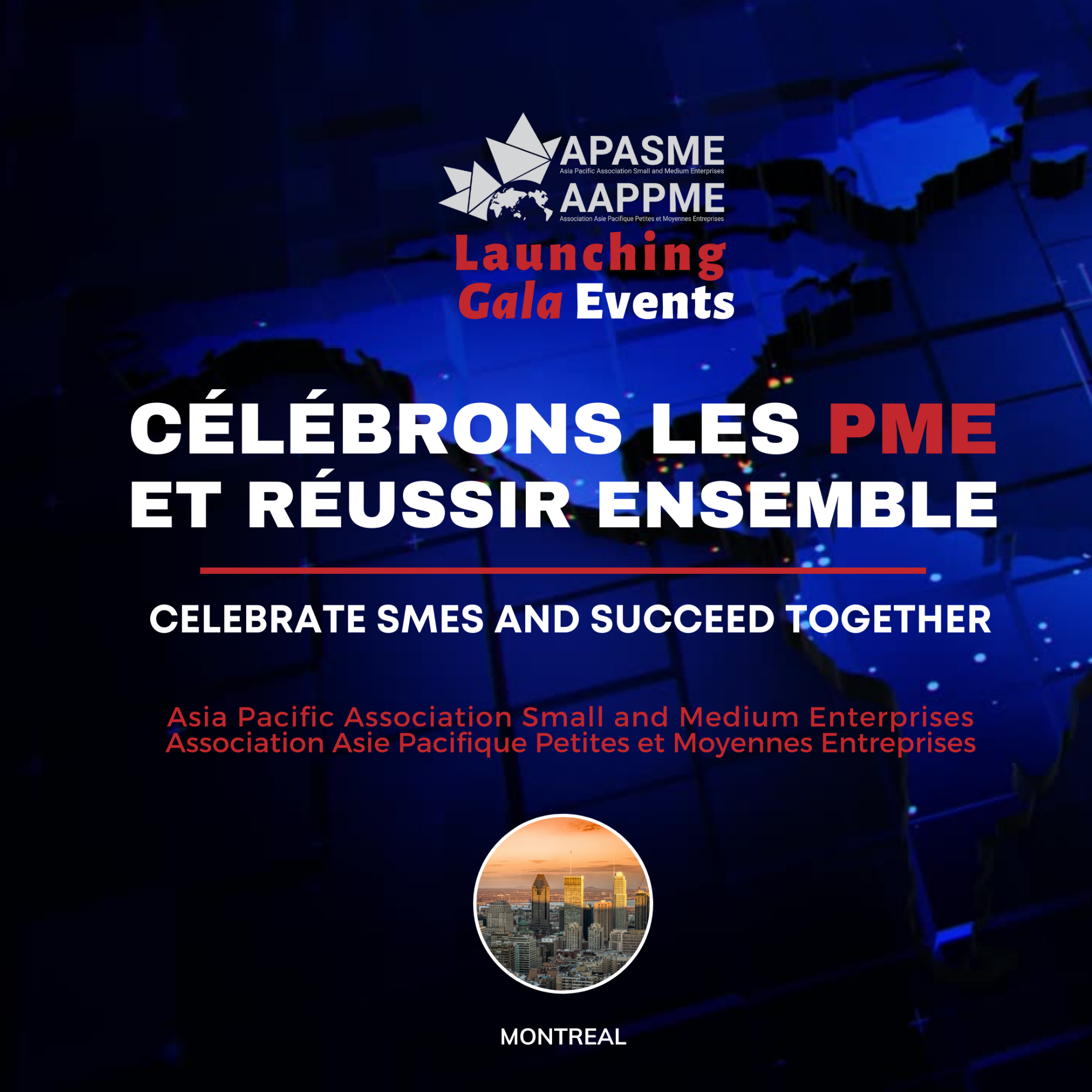 Célébrons les PMEs et Réussir ensemble -- Gala d'Inauguration d’AAPPME