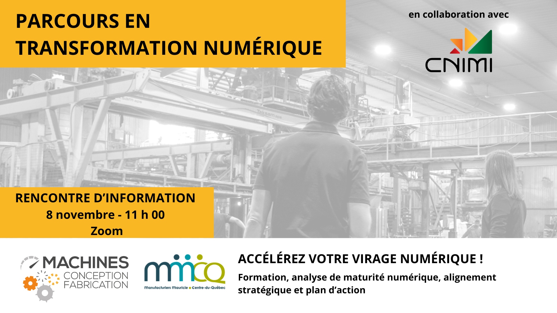 Rencontre d'information - Projet parcours en transformation numérique avec le CNIMI