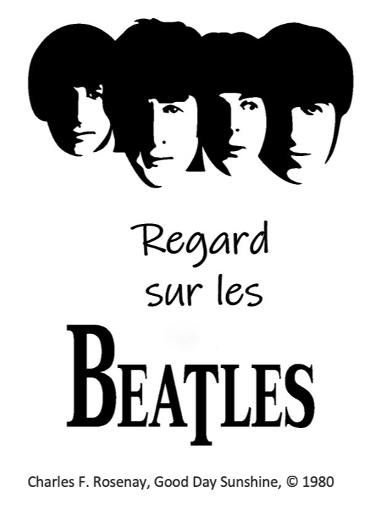 REGARD SUR LES BEATLES, PREMIÈRE PARTIE (1940 À 1966)