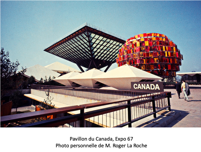 L’EXPO 67 – MONTRÉAL ET LE QUÉBEC S’OUVRENT AU MONDE