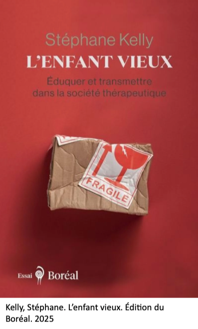 LA CULTURE THÉRAPEUTIQUE ET LA NAISSANCE DE L'ENFANT VIEUX