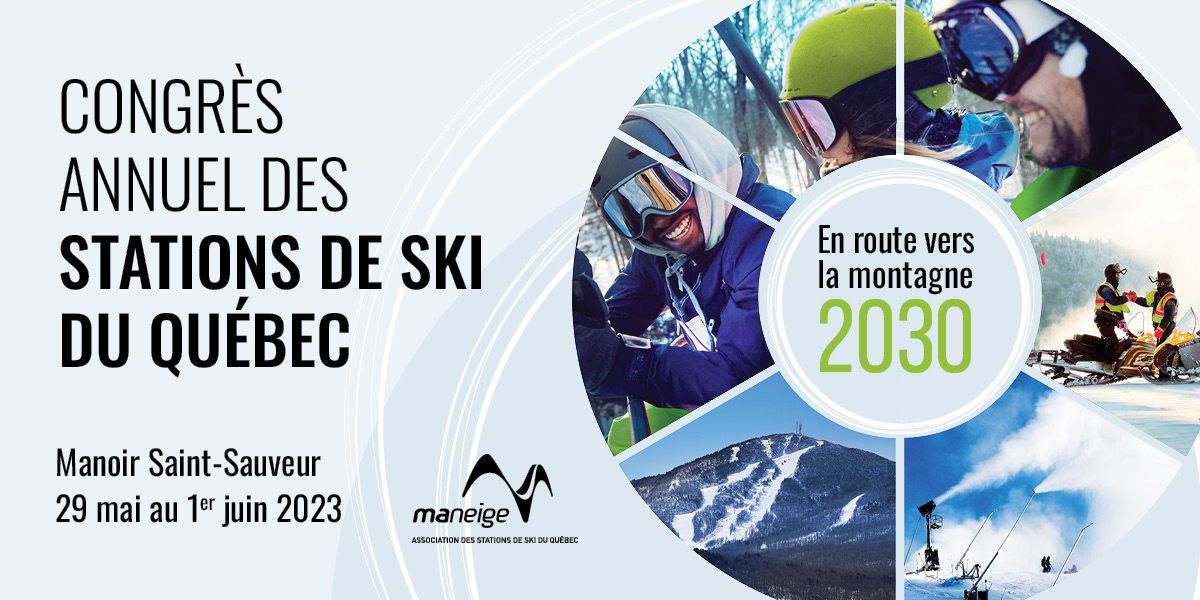 Congrès annuel des stations de ski du Québec 2023