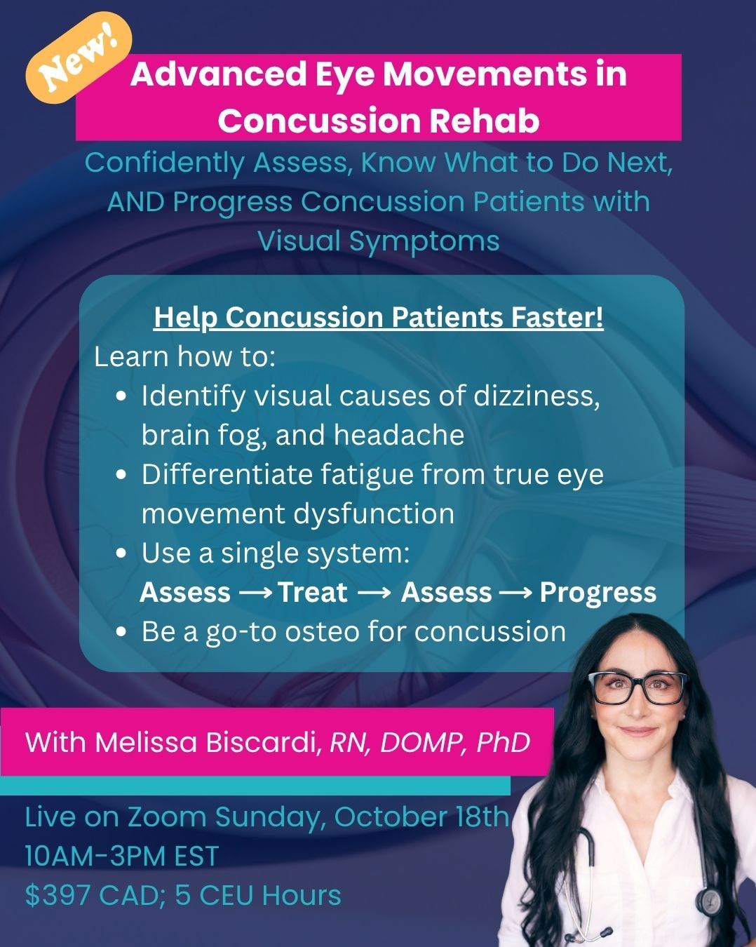 NEW! Advanced Eye Movements After Concussion for Concussion Clinicians