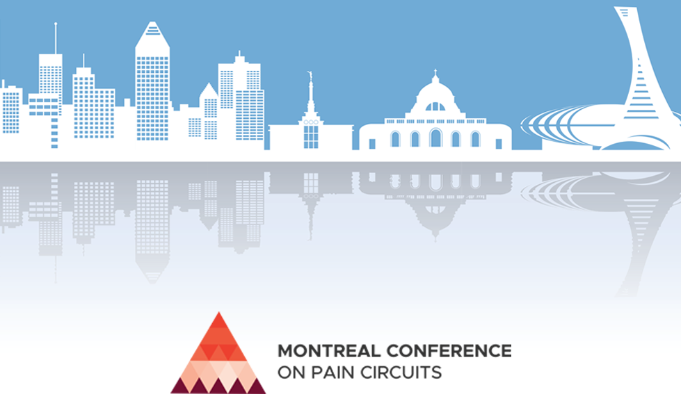 Montreal Conference on Pain Circuits - At IRCM