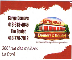 Entreposage Demers et Goulet La Doré